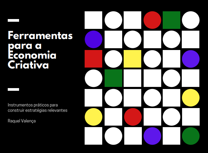 Ferramentas para a Economia Criativa