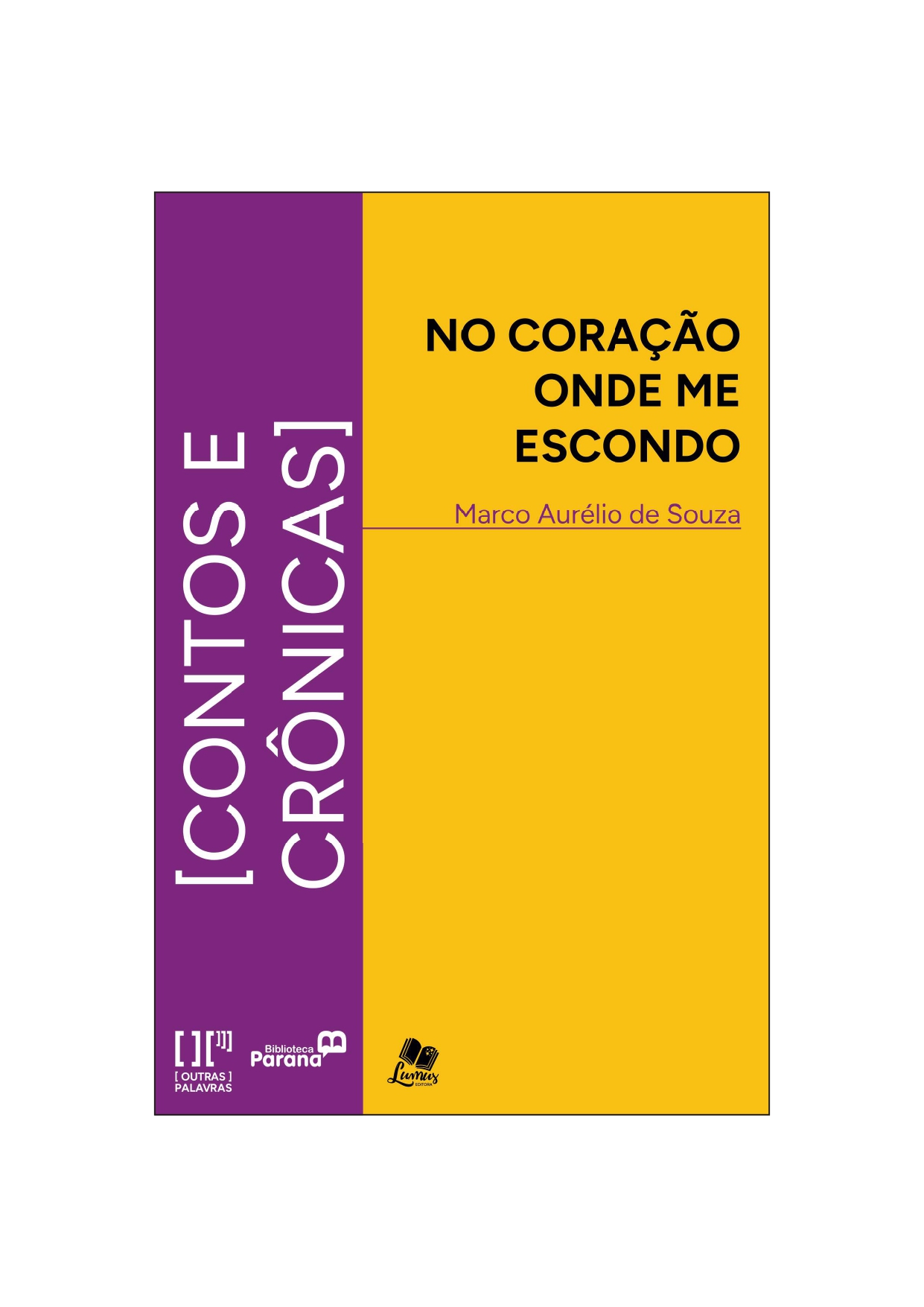 No coração onde me escondo