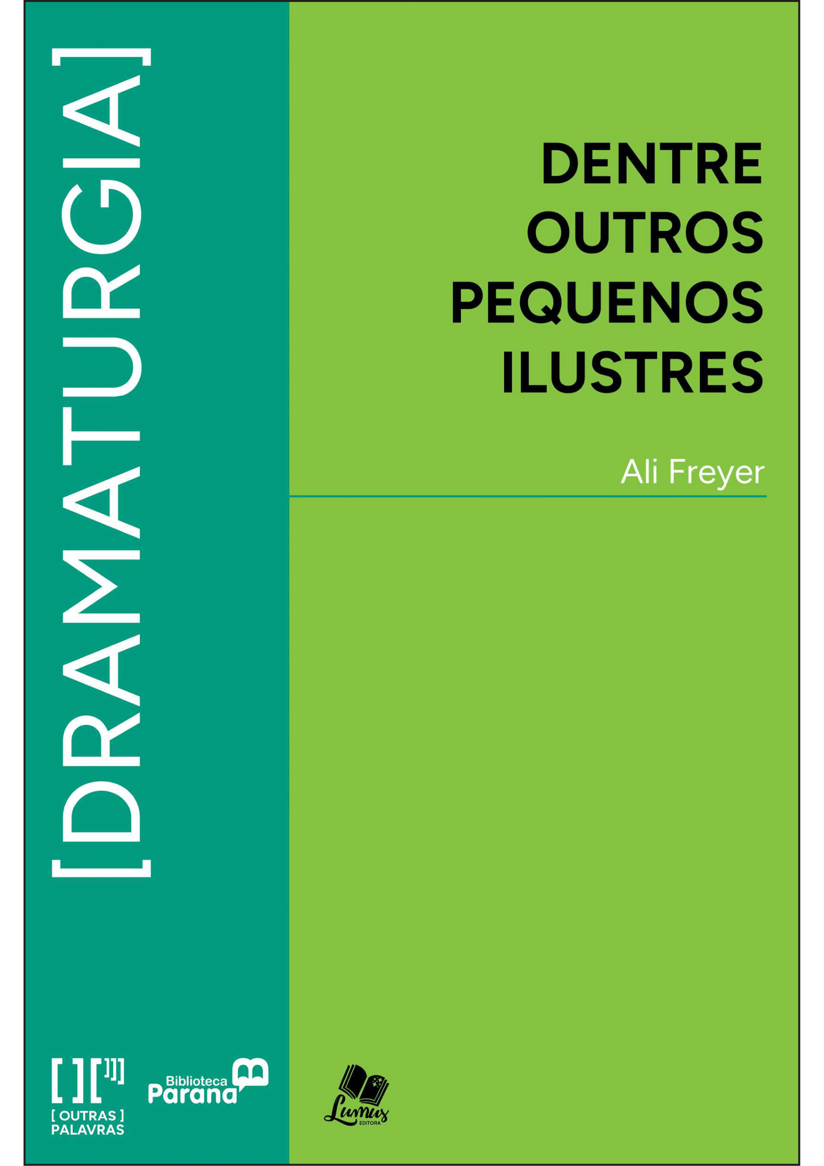 Dentre Outros Pequenos Ilustres