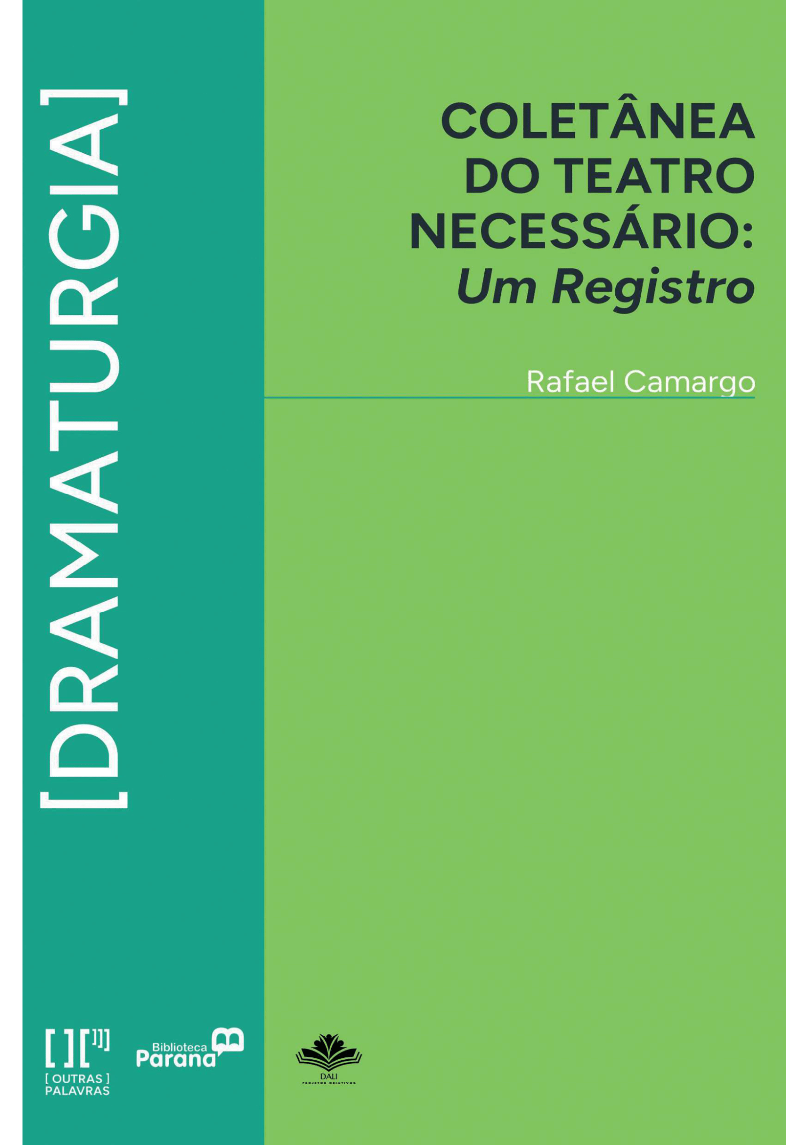 Coletânea do teatro necessário: um registro