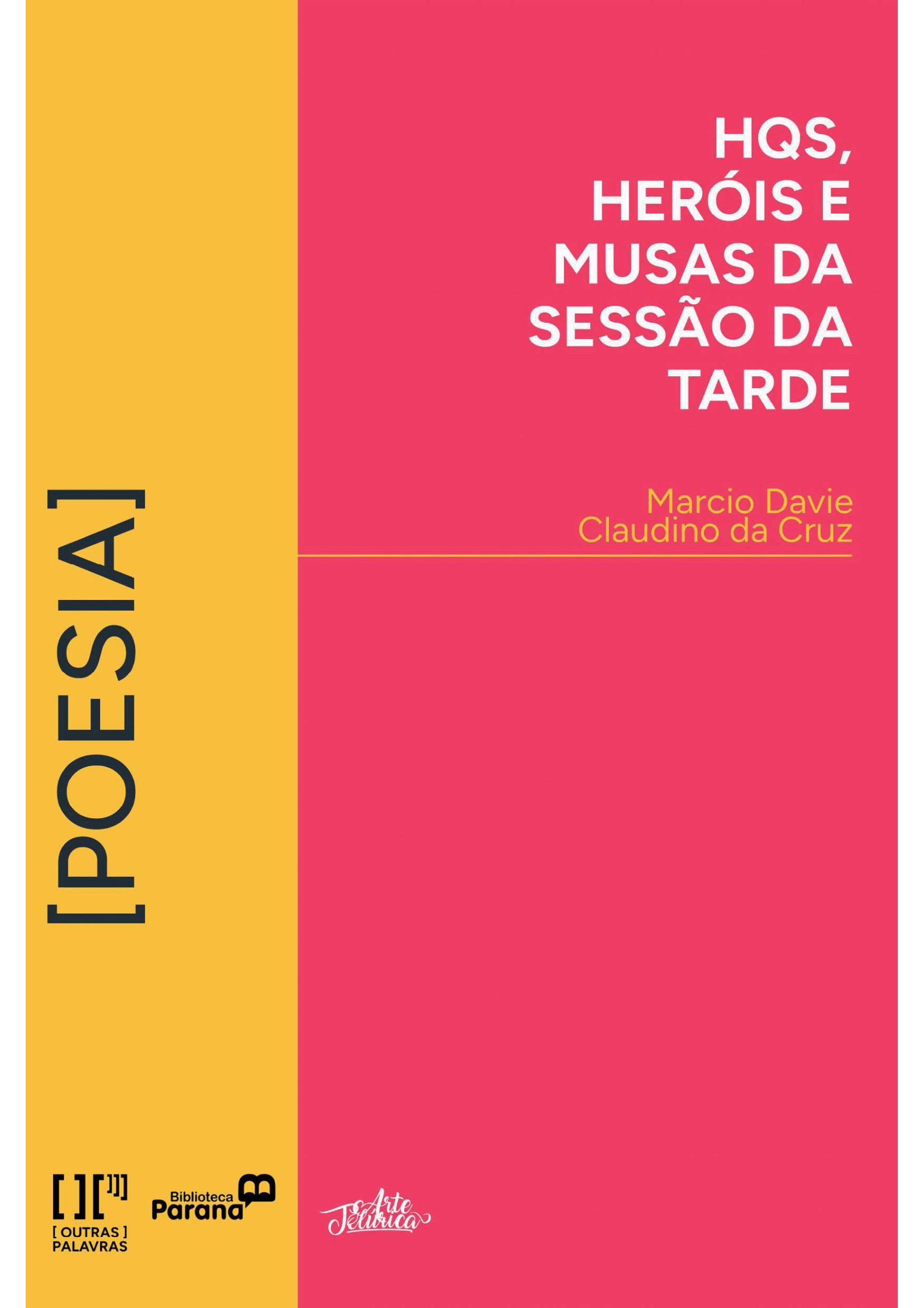HQs, Heróis e Musas da Sessão da Tarde