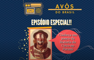 Avós do Brasil - "Breve Passeio Por Circos do Paraná"