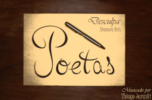 Álbum Poetas - Desculpa