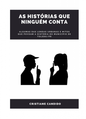 As Histórias que Ninguém Conta