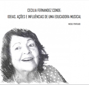 Cecilia Fernandez Conde: ideias, ações e influências de uma educadora musical