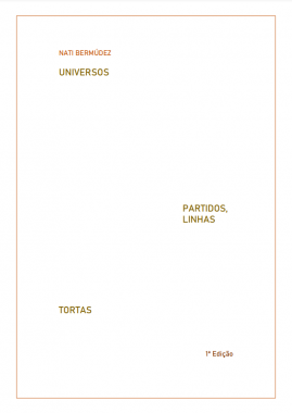 Universos partidos, linhas tortas